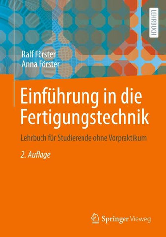 Einführung in die Fertigungstechnik