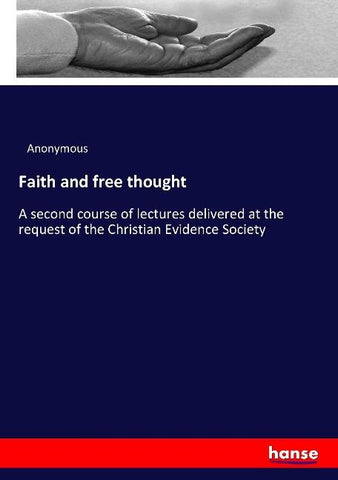 Faith and free thought