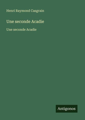 Une seconde Acadie