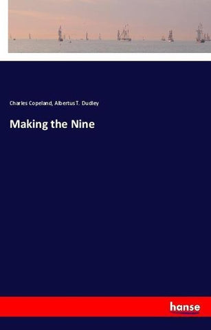 Making the Nine
