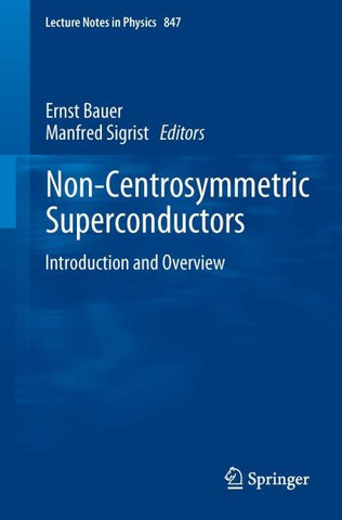Non-Centrosymmetric Superconductors