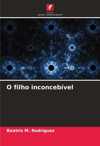 O filho inconcebível