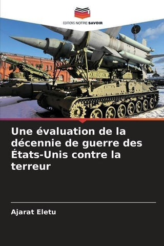 Une évaluation de la décennie de guerre des États-Unis contre la terreur