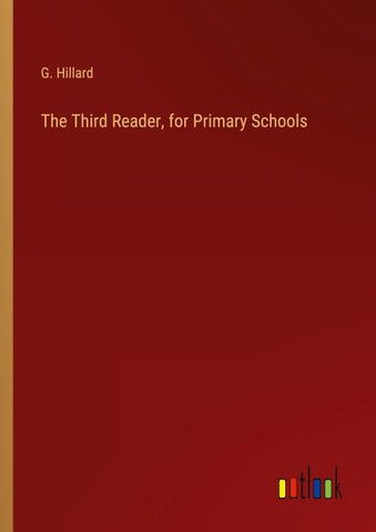 The Third Reader, for Primary Schools