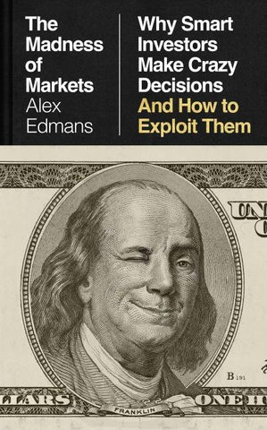The Madness of Markets