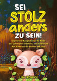 Sei stolz, anders zu sein!