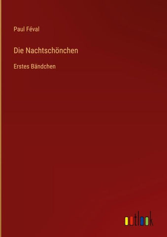 Die Nachtschönchen