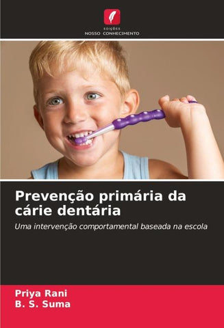 Prevenção primária da cárie dentária