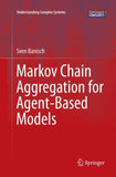 Markov Chain Aggregation for Agent-Based Models