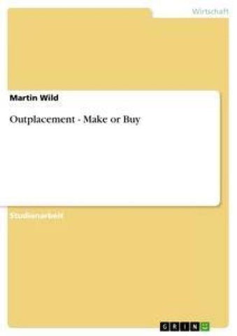 Outplacement - Make or Buy