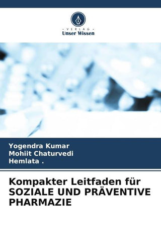 Kompakter Leitfaden für SOZIALE UND PRÄVENTIVE PHARMAZIE