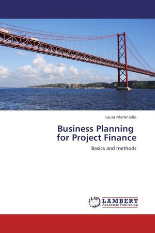 Business Planning   for Project Finance