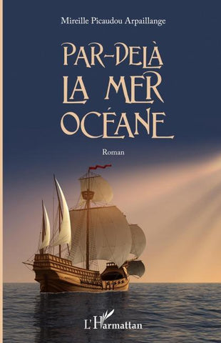 Par-delà la mer océane