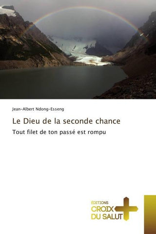 Le Dieu de la seconde chance
