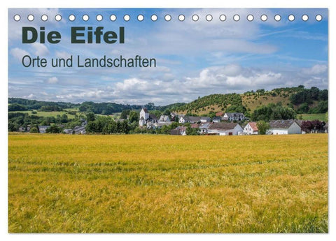 Die Eifel - Orte und Landschaften (Tischkalender 2026 DIN A5 quer), CALVENDO Monatskalender