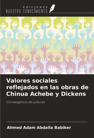 Valores sociales reflejados en las obras de Chinua Achebe y Dickens