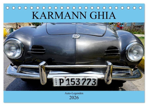 KARMANN GHIA - Auto-Legenden (Tischkalender 2026 DIN A5 quer), CALVENDO Monatskalender