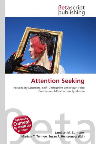 Attention Seeking