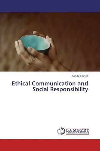 Ethical Communication and Social Responsibility