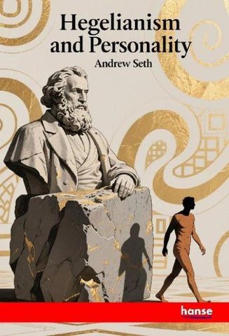 Hegelianism and Personality