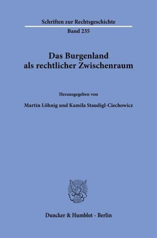 Das Burgenland als rechtlicher Zwischenraum
