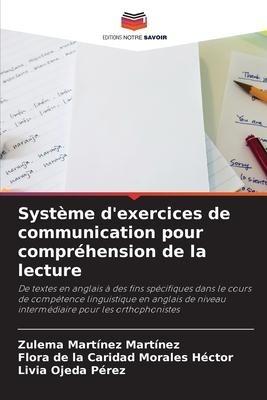 Système d'exercices de communication pour compréhension de la lecture