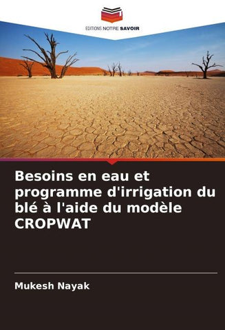 Besoins en eau et programme d'irrigation du blé à l'aide du modèle CROPWAT