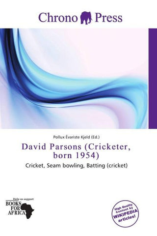 David Parsons (Cricketer, born 1954)