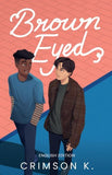 Brown Eyed (English Edition)