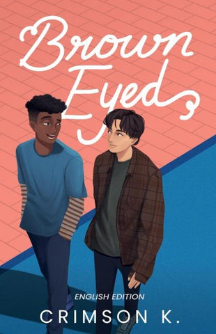 Brown Eyed (English Edition)
