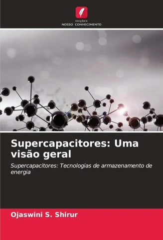 Supercapacitores: Uma visão geral