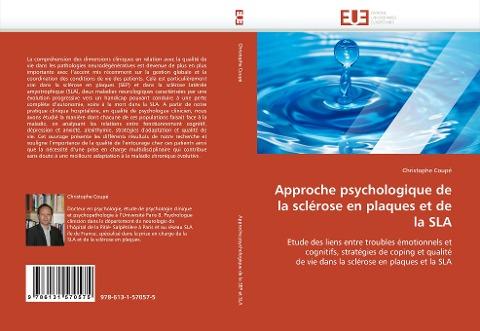 Approche psychologique de la sclérose en plaques et de la SLA