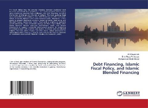 Debt Financing, Islamic Fiscal Policy, and Islamic Blended Financing