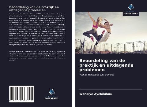 Beoordeling van de praktijk en uitdagende problemen
