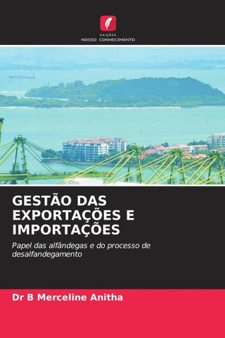 GESTÃO DAS EXPORTAÇÕES E IMPORTAÇÕES