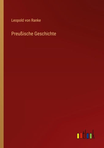 Preußische Geschichte