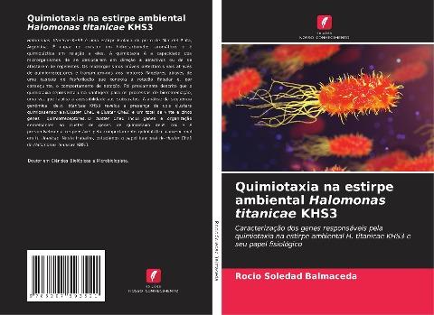 Quimiotaxia na estirpe ambiental Halomonas titanicae KHS3