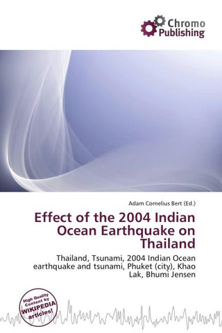 Effect of the 2004 Indian Ocean Earthquake on Thailand