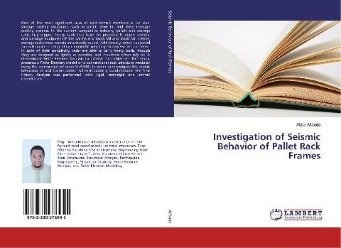 Investigation of Seismic Behavior of Pallet Rack Frames