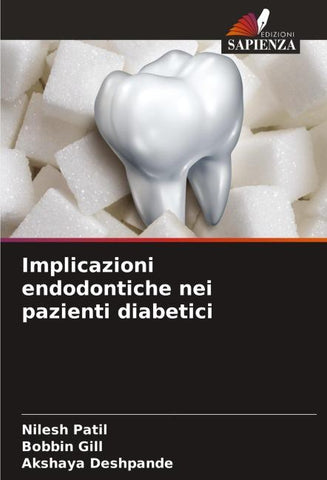 Implicazioni endodontiche nei pazienti diabetici
