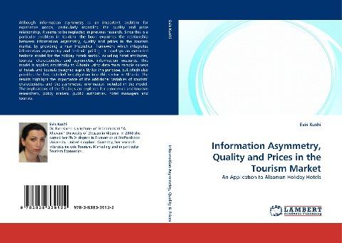 Information Asymmetry, Quality and Prices in the Tourism Market
