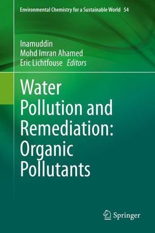 Water Pollution and Remediation: Organic Pollutants