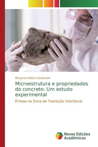 Microestrutura e propriedades do concreto: Um estudo experimental