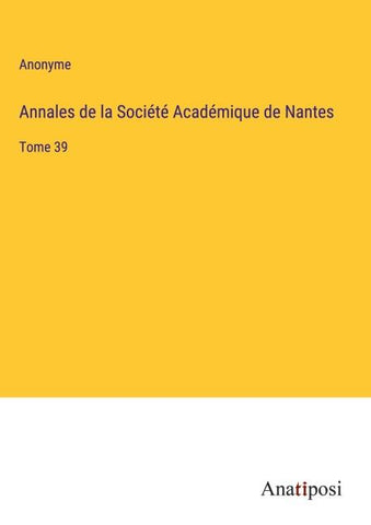 Annales de la Société Académique de Nantes