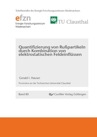 Qualifizierung von Rußpartikeln durch Kombinationen von elektrostatischen Feldeinflüssen