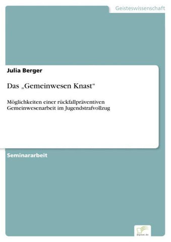 Das "Gemeinwesen Knast"