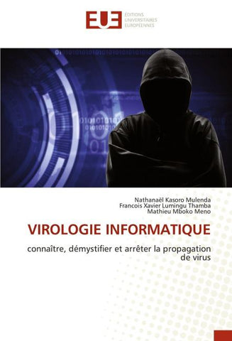 VIROLOGIE INFORMATIQUE