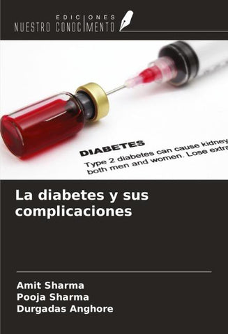 La diabetes y sus complicaciones