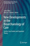 New Developments in the Bioarchaeology of Care
