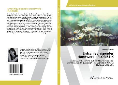 Entschleunigendes Handwerk - FLORISTIK